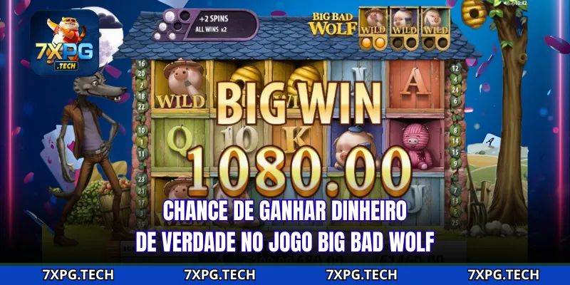 Chance de ganhar dinheiro de verdade no jogo Big Bad Wolf
