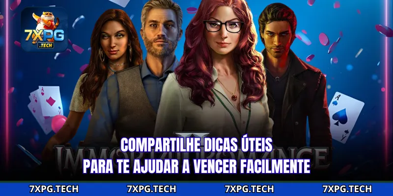 Compartilhe dicas úteis para te ajudar a vencer facilmente