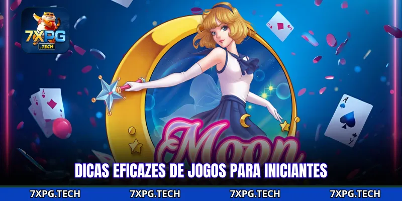 Dicas eficazes de jogos para iniciantes