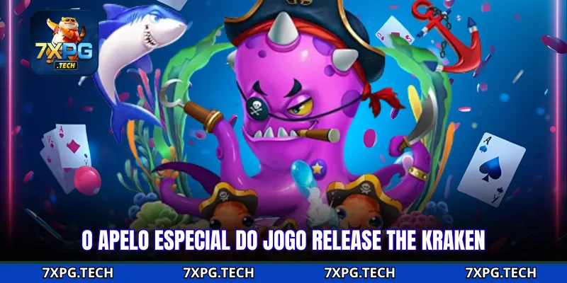 O apelo especial do jogo Release the Kraken