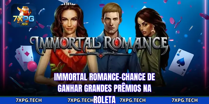 Immortal Romance